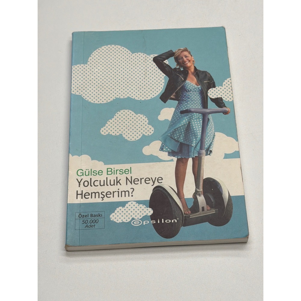 Gulse Birsel Yolculuk Nereye‎ Hemserim Book Turkish Author Paperback
